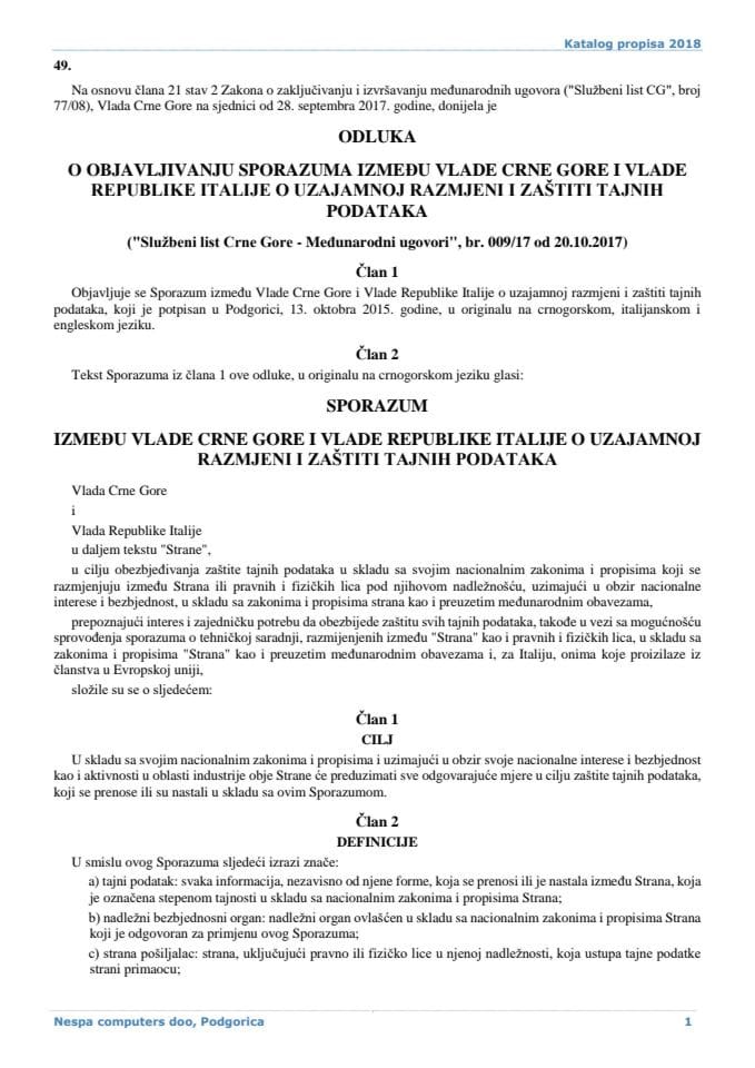 Odluka o objavljivanju Sporazuma između Vlade Crne Gore i Vlade Republike Italije o uzajamnoj razmjeni i zaštiti tajnih podataka