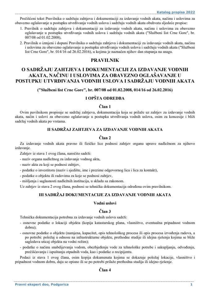 Pravilnik o sadržaju zahtjeva i dokumentaciji za izdavanje vodnih akata načinu i uslovima za obavezno oglašavanje u postupku utvrđivanja vodnih uslova i sadržaju vodnih akata