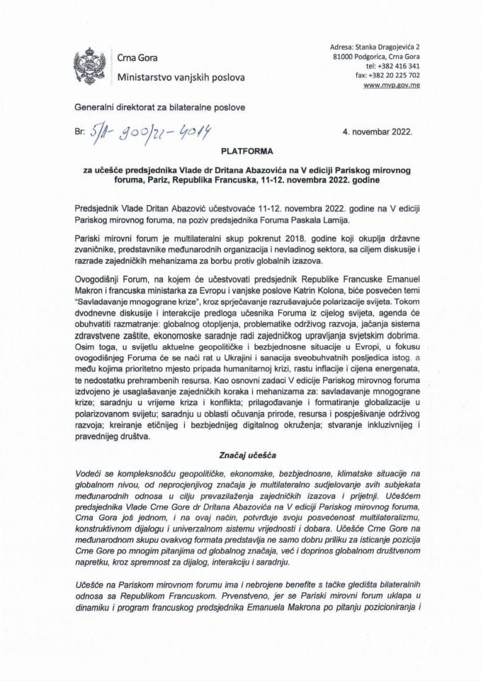 Predlog platforme za učešće predsjednika Vlade dr Dritana Abazovića na V ediciji Pariskog mirovnog foruma, Pariz, Republika Francuska, 11-12. novembra 2022. godine (bez rasprave)