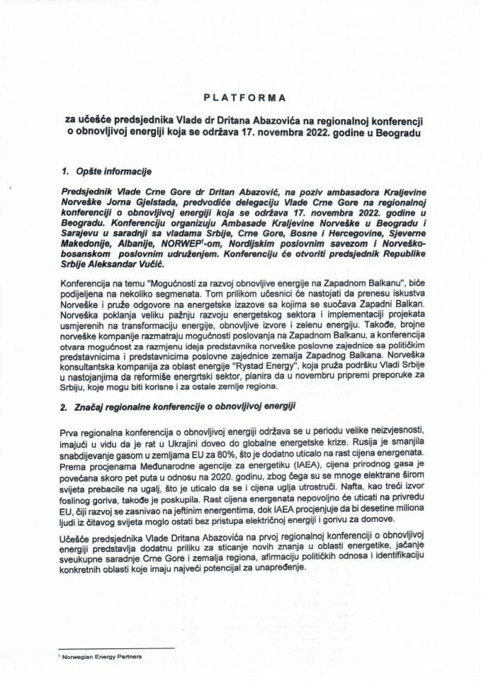 Predlog platforme za učešće predsjednika Vlade dr Dritana Abazovića na regionalnoj konferenciji o obnovljivoj energiji koja se održava 17. novembra 2022. godine u Beogradu (bez rasprave)