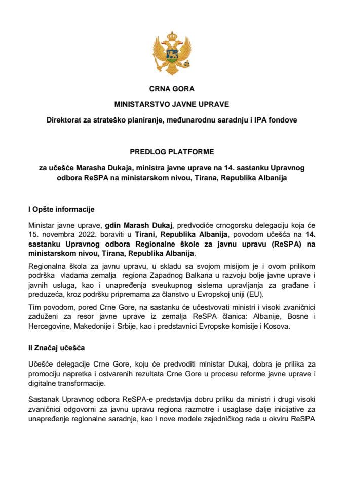Предлог платформе за учешће мр Марасха Дукаја, министра јавне управе, на 14. састанку Управног одбора ReSPA на министарском нивоу, Тирана, Република Албанија, 15. новембар 2022. године (без расправе)