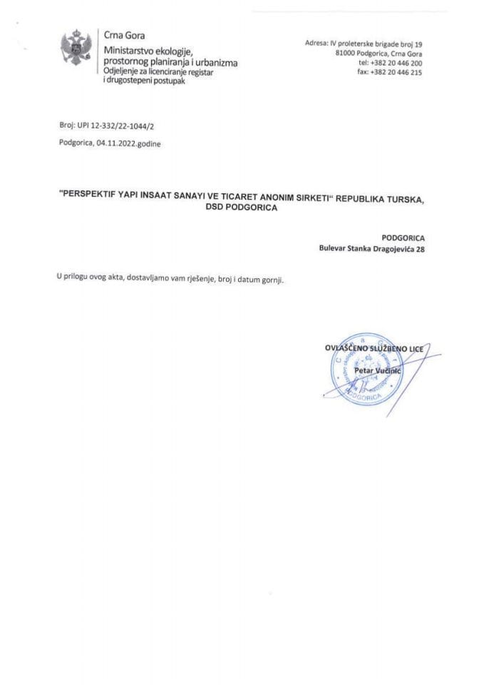 Licence projektanata i izvođača radova - UPI 12-332-22-1044-2 PERSPEKTIF YAPI INSAAT SANAYI VE TICARET ANONIM SIRKETI DSD PODGORICA