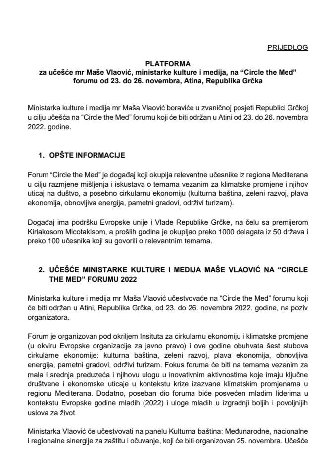 Predlog platforme za učešće mr Maše Vlaović, ministarke kulture i medija, na „Circle the Med“ forumu, od 23. do 26. novembra 2022. godine, Atina, Republika Grčka