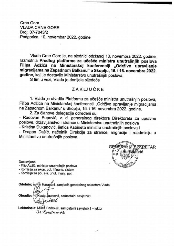 Предлог платформе за учешће министра унутрашњих послова Филипа Аџића на министарској конференцији „Одрживо управљање миграцијама на Западном Балкану“, Скопље, 15-16. новембар 2022. године (без расправе) - закључци