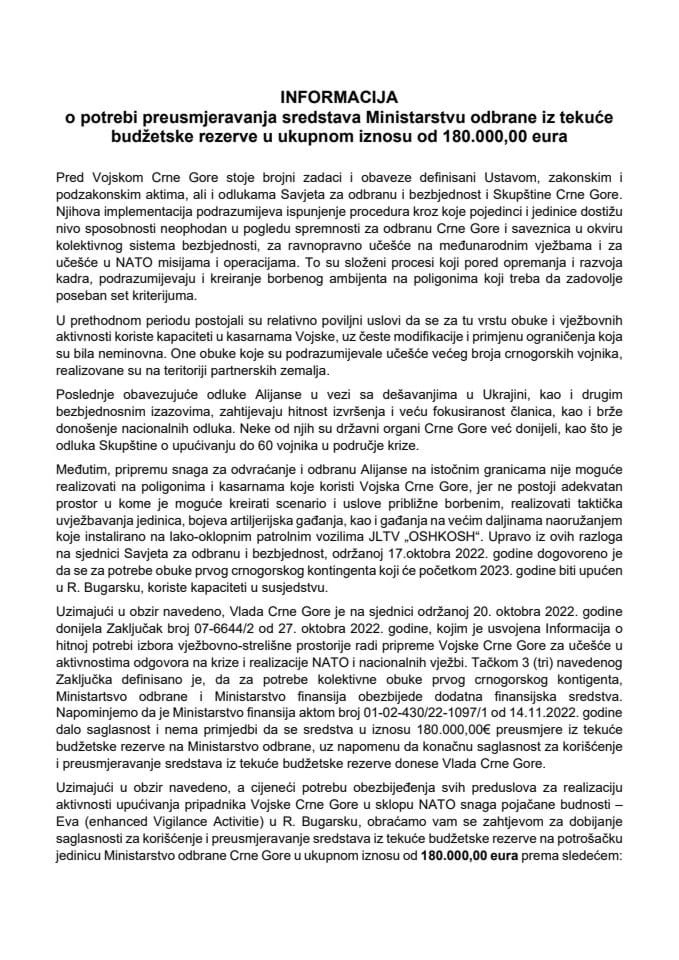 Informaciju o potrebi preusmjeravanja sredstava Ministarstvu odbrane iz tekuće budžetske rezerve u ukupnom iznosu od 180.000,00€