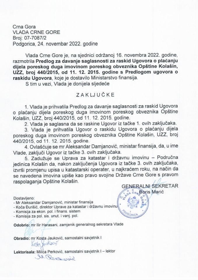 Predlog za davanje saglasnosti za raskid Ugovora o plaćanju dijela poreskog duga imovinom poreskog obveznika Opštine Kolašin, UZZ broj 440/2015 od 11.12.2015. godine s Predlogom ugovora o raskidu ugovora - zaključci