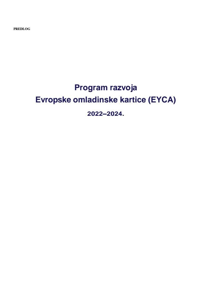 Предлог програма развоја Европске омладинске картице (EYCA) за период 2022-2024 са Акционим планом имплементације за период 2022-2024. године