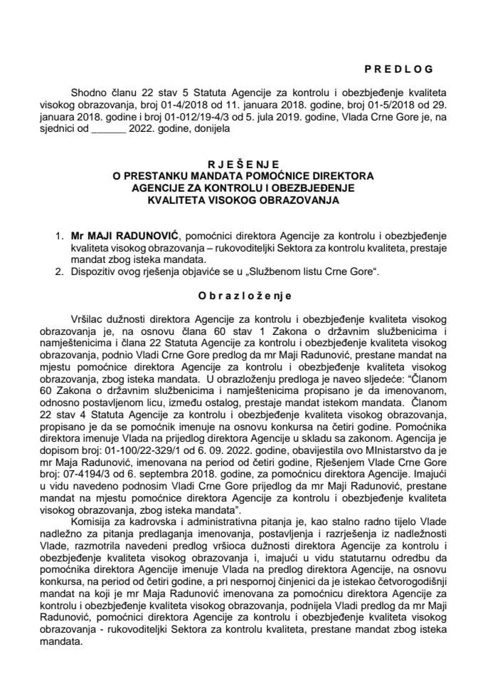 Предлог за престанак мандата помоћнице директора Агенције за контролу и обезбјеђење квалитета високог образовања