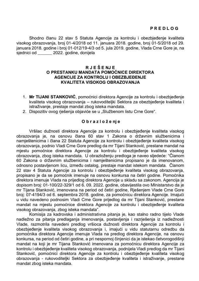 Предлог за престанак мандата помоћнице директора Агенције за контролу и обезбјеђење квалитета високог образовања