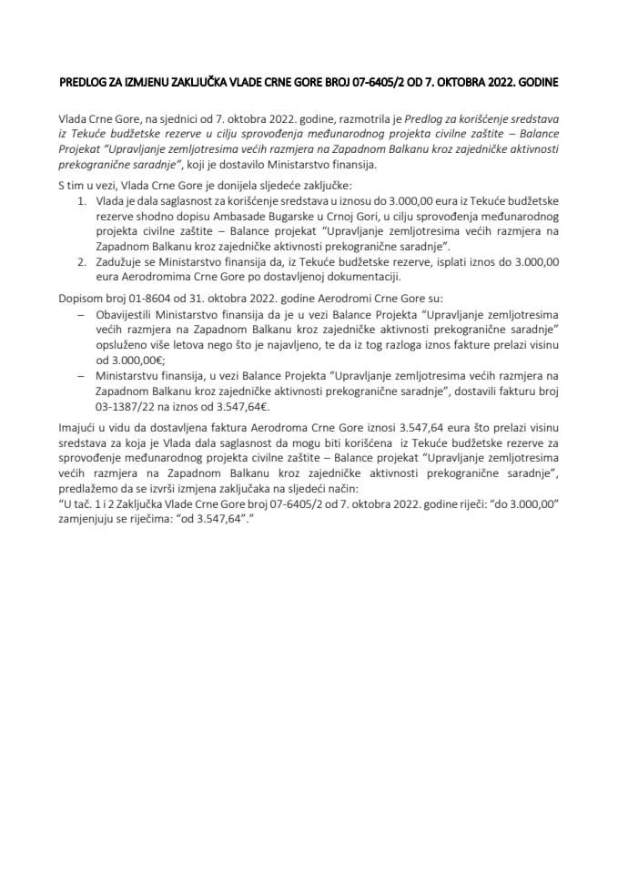 Предлог за измјену закључака Владе Црне Горе, број: 07-6405/2, од 7. октобра 2022. године (без расправе)