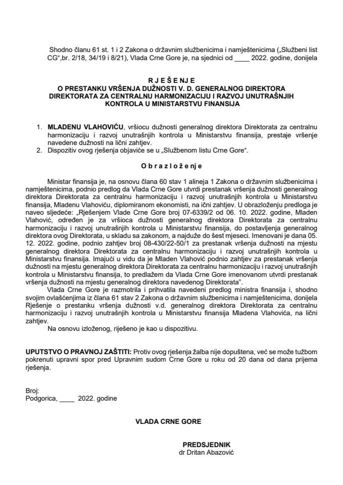 Предлог за престанак вршења дужности в.д. генералног директора Директората за централну хармонизацију и развој унутрашњих контрола у Министарству финансија