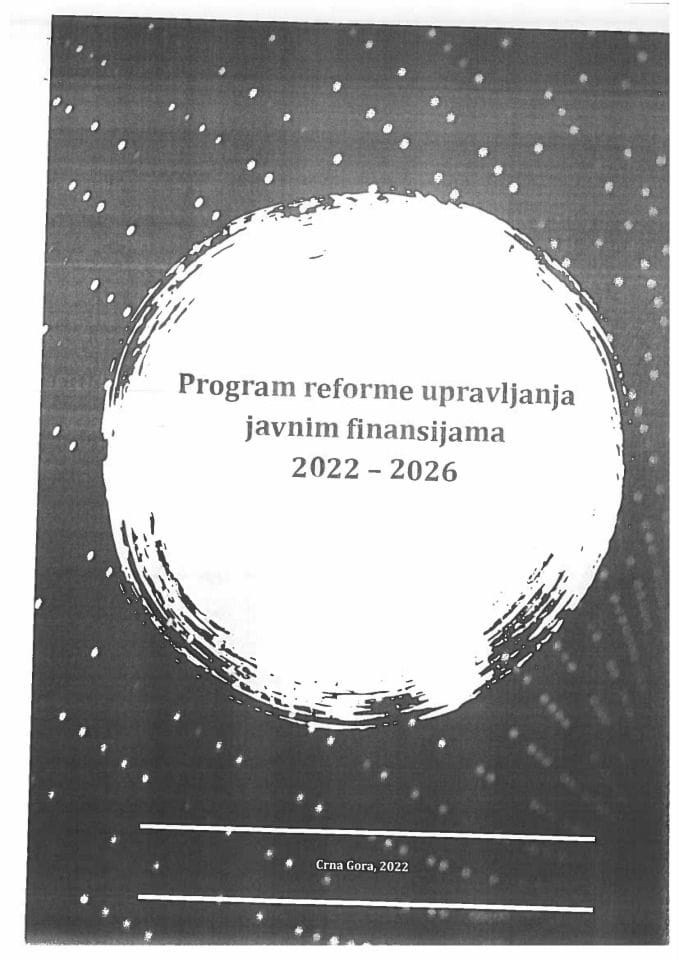 Предлог програма реформе управљања јавним финансијама 2022-2026. године са Предлогом акционог плана