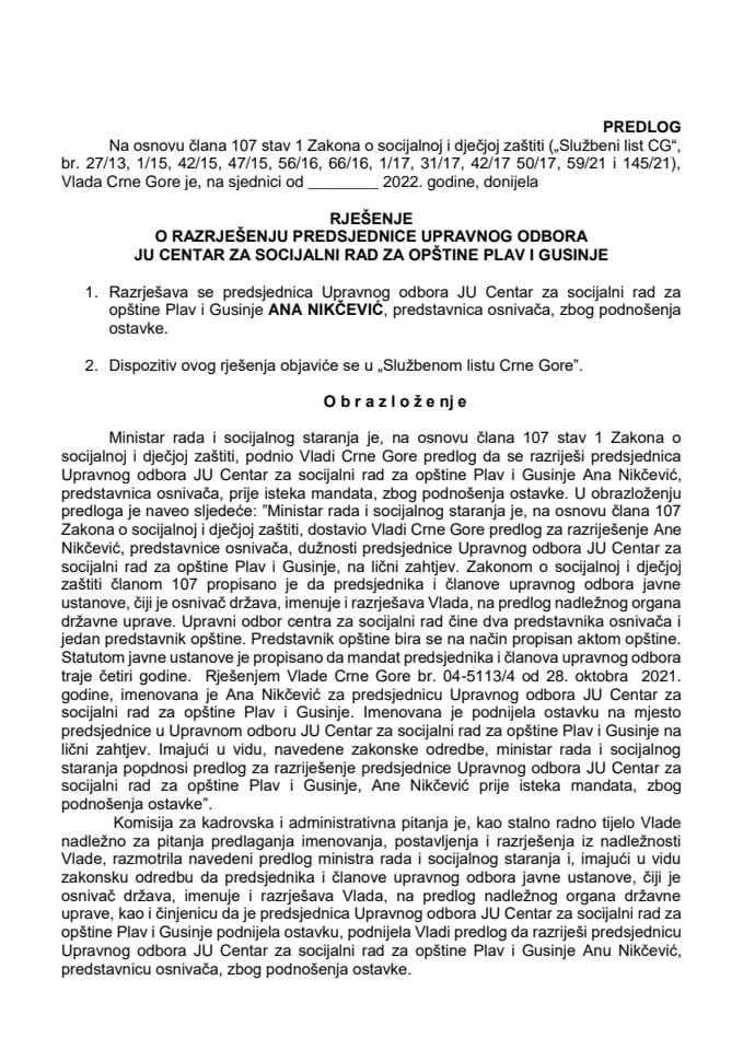 Predlog za razrješenje predsjednice Upravnog odbora Javne ustanove Centar za socijalni rad za opštine Plav i Gusinje