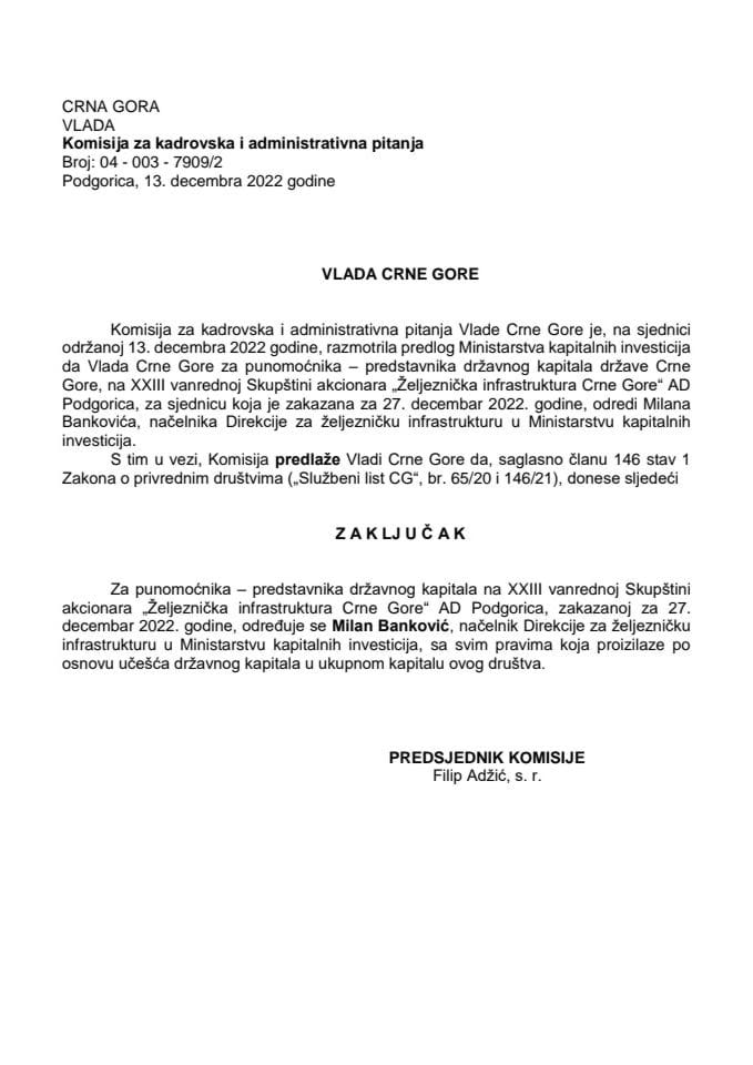 Predlog za određivanje punomoćnika-predstavnika državnog kapitala na XXIII vanrednoj Skupštini akcionara “Željeznička infrastruktura Crne Gore” AD Podgorica