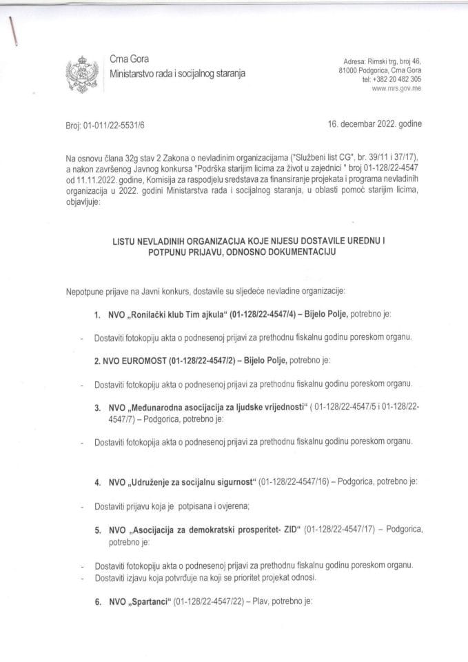 Lista NVO koje nisu dostavile urednu i potpunu prijavu, odnosno dokumentaciju po Javnom konkursu "Podrška starijim licima za život u zajednici"