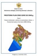 Prethodno učešće javnosti na Koncept Prostornog plana Crna Gore - Ocjena realizacije u odnosu na postavljene ciljeve  u   PPCG 2008-2020.g.