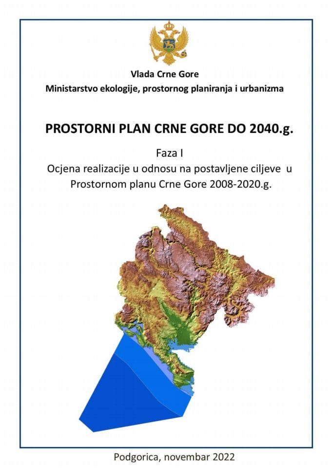 Претходно учешће јавности на Концепт Просторног плана Црна Горе - Оцјена реализације у односу на постављене циљеве  у   ППЦГ 2008-2020.г.