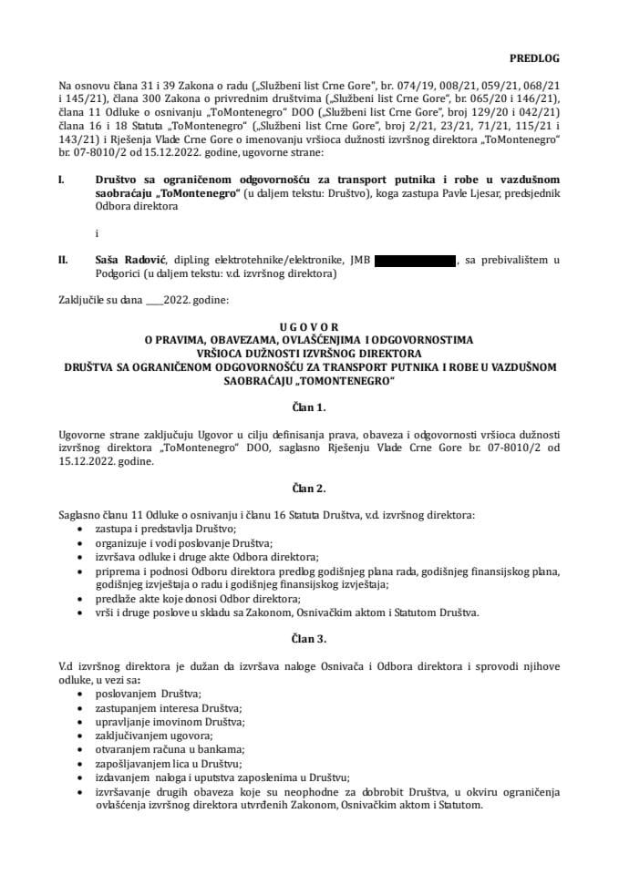 Predlog ugovora o pravima, obavezama, ovlašćenjima i odgovornostima vršioca dužnosti izvršnog direktora društva sa ograničenom odgovornošću za transport putnika i robe u vazdušnom saobraćaju „ToMontenegro“