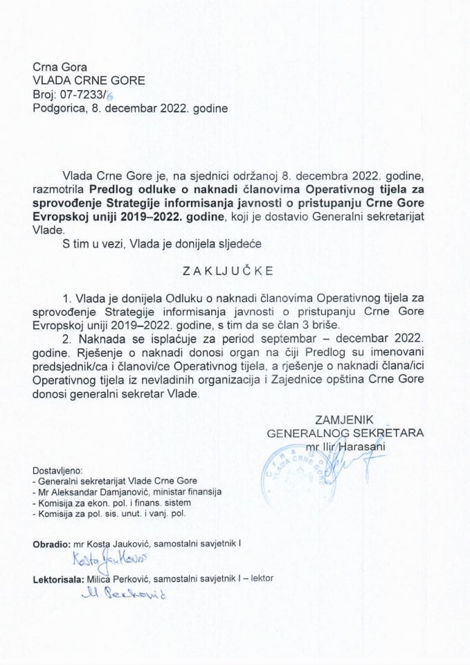 Предлог одлуке о накнади члановима Оперативног тијела за спровођење Стратегије информисања јавности о приступању Црне Горе Европској унији 2019-2022. године (без расправе) - закључци