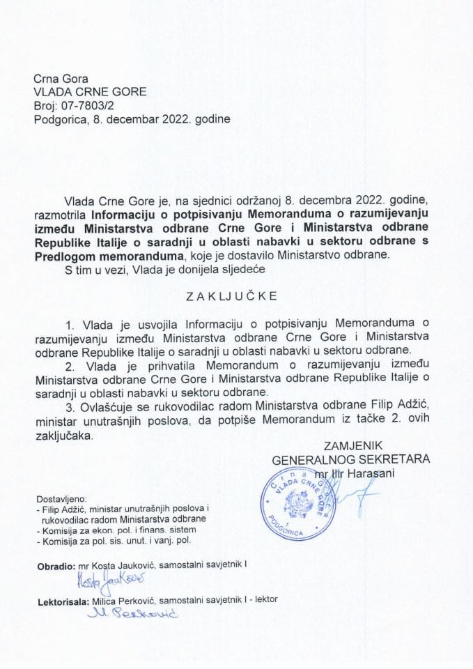 Информација о потписивању Меморандума о разумијевању између Министарства одбране Црне Горе и Министарства одбране Републике Италије о сарадњи у области набавки у сектору одбране с Предлогом меморандума (без расправе) - закључци