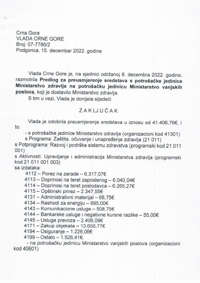 Предлог за преусмјерење средстава с потрошачке јединице Министарство здравља на потрошачку јединицу Министарство вањских послова (без расправе) - закључци