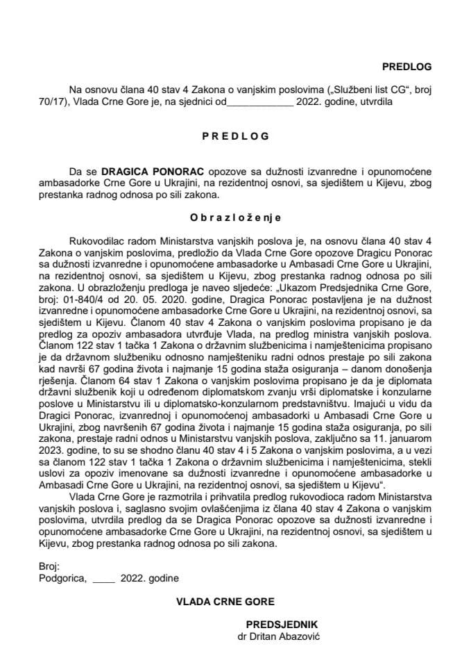 Предлог за опозив изванредне и опуномоћене амбасадорке Црне Горе у Украјини, на резидентној основи, са сједиштем у Кијеву