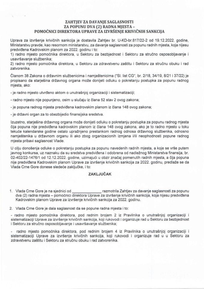 Zahtjev za davanje saglasnosti za popunu dva radna mjesta koja nijesu predviđena Kadrovskim planom Uprave za izvršenje krivičnih sankcija za 2022. godinu