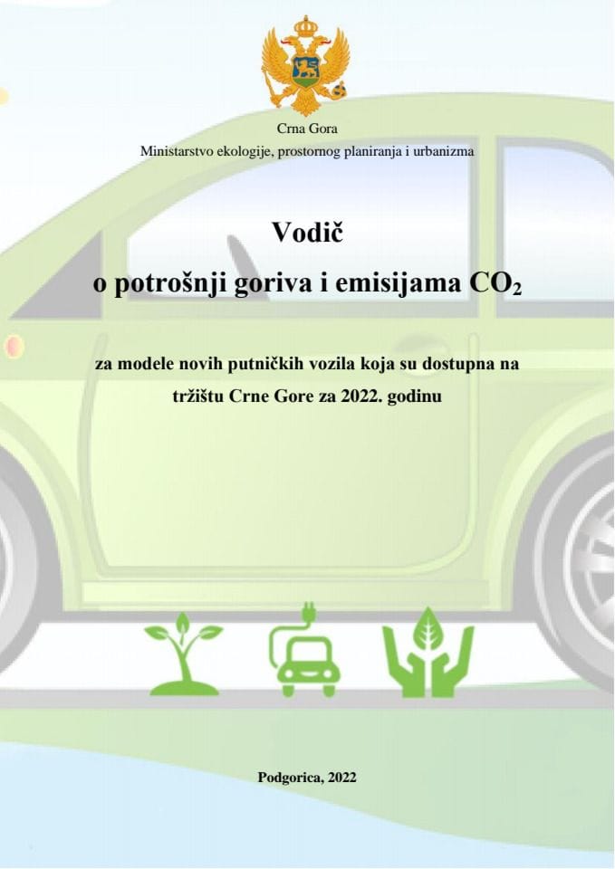 Водич о потрошњи горива и емисијама ЦО2 за моделе нових путничких возила која су доступна на тржишту Црне Горе за 2022