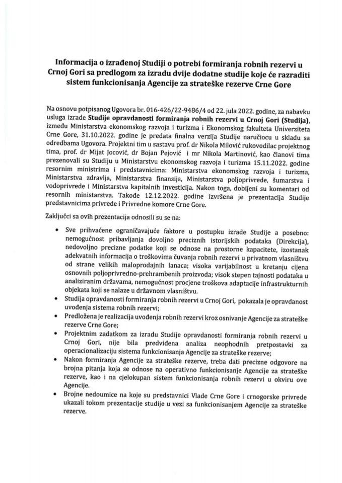 Informacija o izrađenoj Studiji o potrebi formiranja robnih rezervi u Crnoj Gori sa predlogom za izradu dvije dodatne studije koje će razraditi sistem funkcionisanja Agencije za strateške rezerve Crne Gore