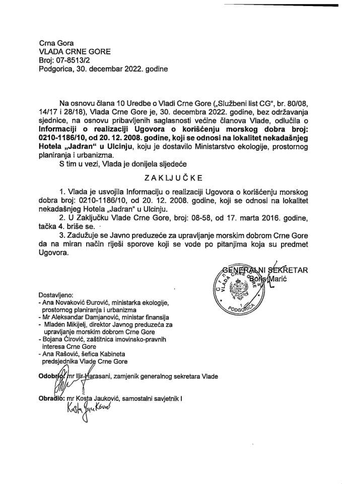 Informacija o realizaciji Ugovora o korišćenju morskog dobra broj 0210-118610 od 20.12.2008. godine koji se odnosi na lokalitet nekadašnjeg Hotela Jadran u Ulcinju - zaključci