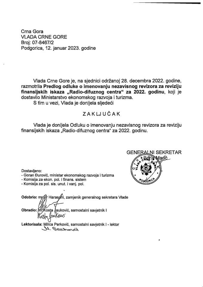 Predlog odluke o imenovanju nezavisnog revizora za reviziju finansijskih iskaza „Radio-difuznog centra“ d.o.o. Podgorica za 2022. godinu - zaključci