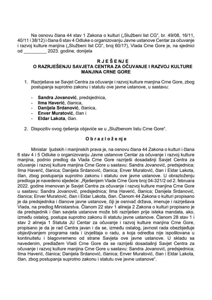 Predlog za razrješenje Savjeta Javne ustanove Centar za očuvanje i razvoj kulture manjine Crne Gore