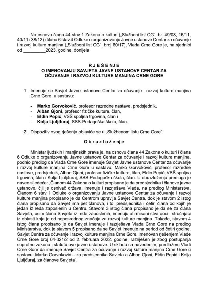 Predlog za imenovanje Savjeta Javne ustanove Centar za očuvanje i razvoj kulture manjina Crne Gore