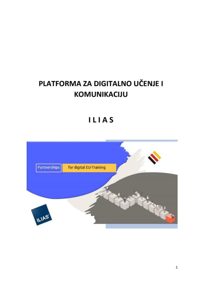 Uspostavljanje ILIAS platforme za digitalno učenje i komunikaciju – predlagač Uprava  za ljudske resurse