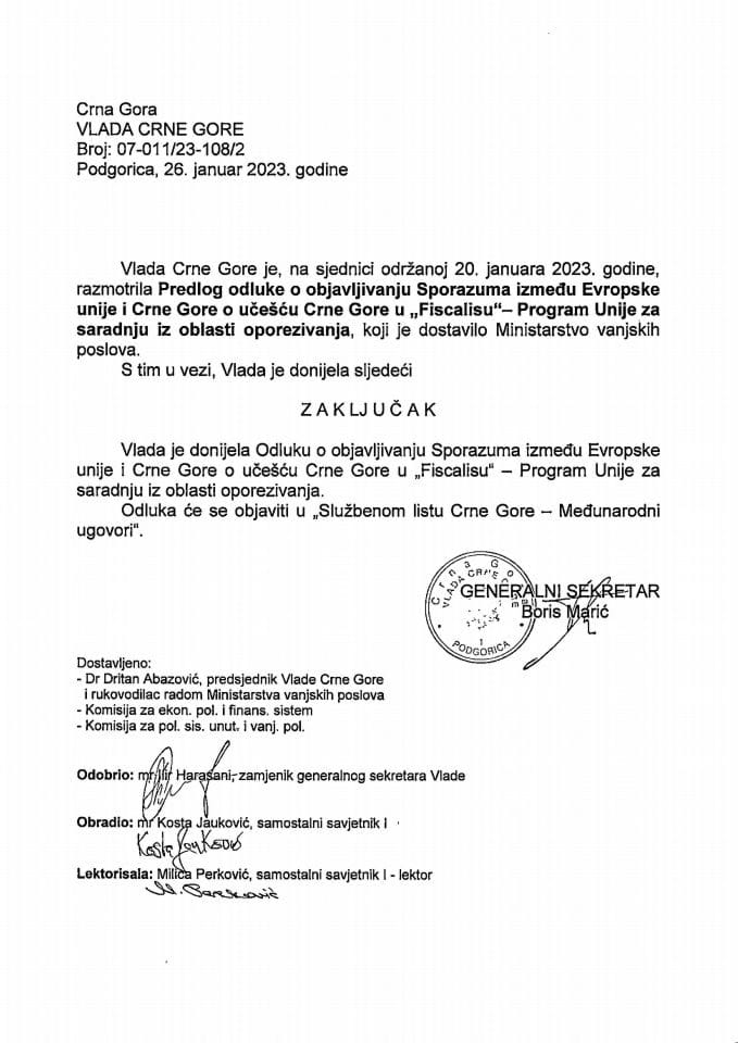 Предлог одлуке о објављивању Споразума између Европске уније и Црне Горе о учешћу Црне Горе у „Fiscalis“-у, Програм Уније за сарадњу из области опорезивања - закључци
