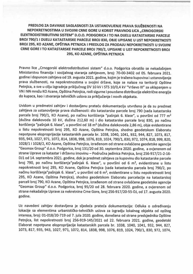 Predlog za davanje saglasnosti za ustanovljenje prava službenosti na nepokretnostima u svojini Crne Gore u korist pravnog lica „Crnogorski elektrodistributivni sistem“ d.o.o. Podgorica i to na dijelu katastarske parcele broj 790/1