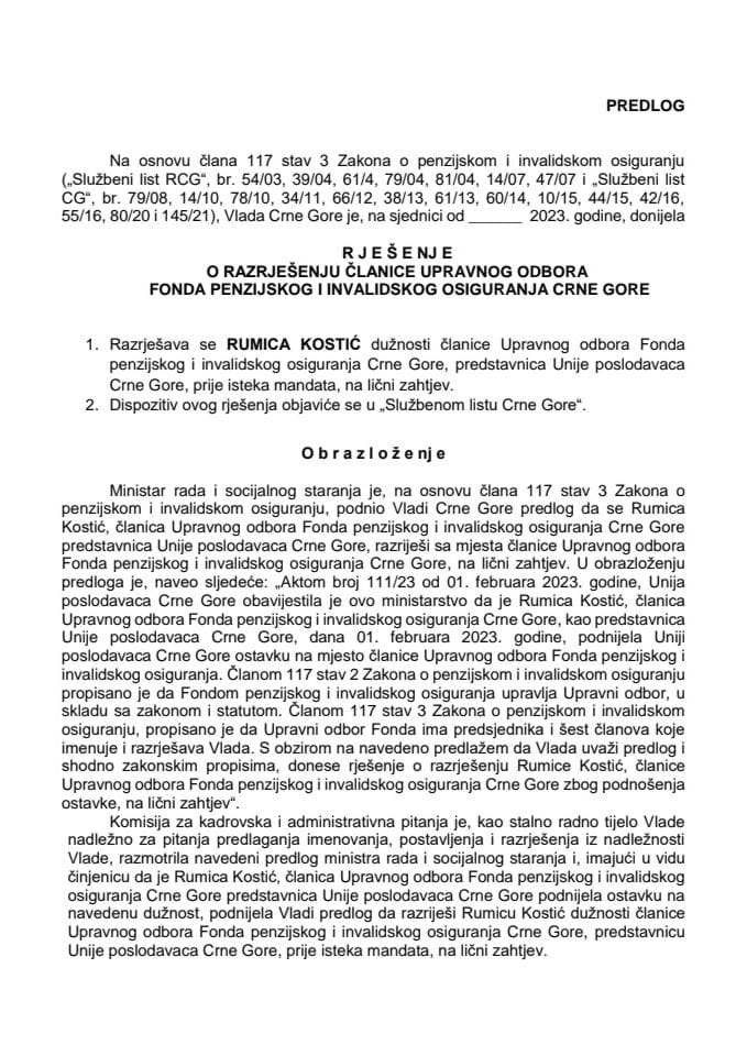 Предлог за разрјешење чланице Управног одбора Фонда пензијског и инвалидског осигурања Црне Горе