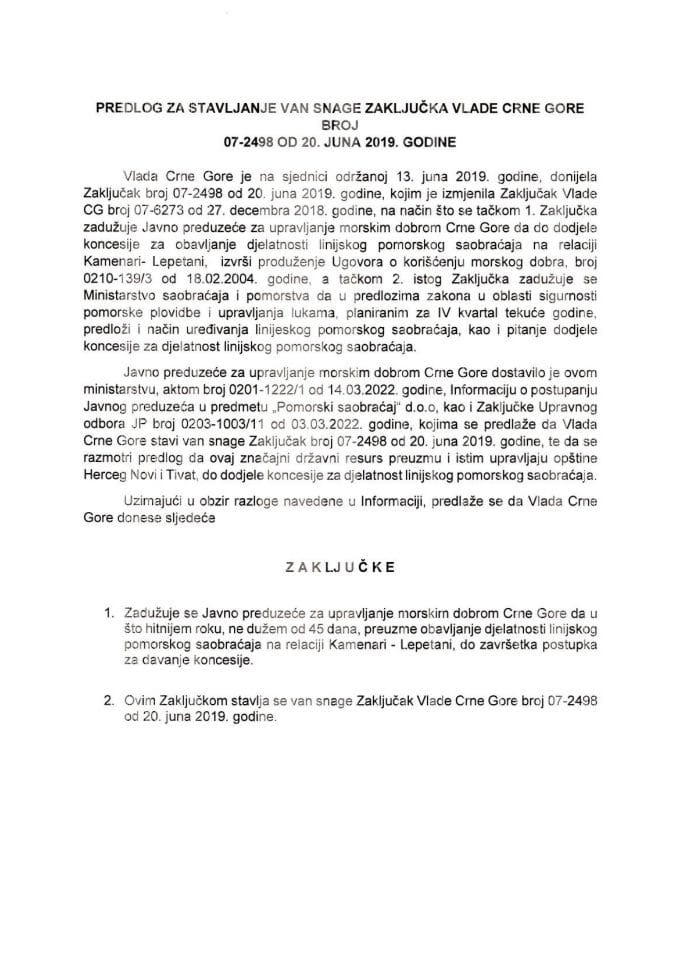Предлог за стављање ван снаге Закључка Владе Црне Горе, број: 07-2498, од 20. јуна 2019. године, са сједнице од 13. јуна 2019. године