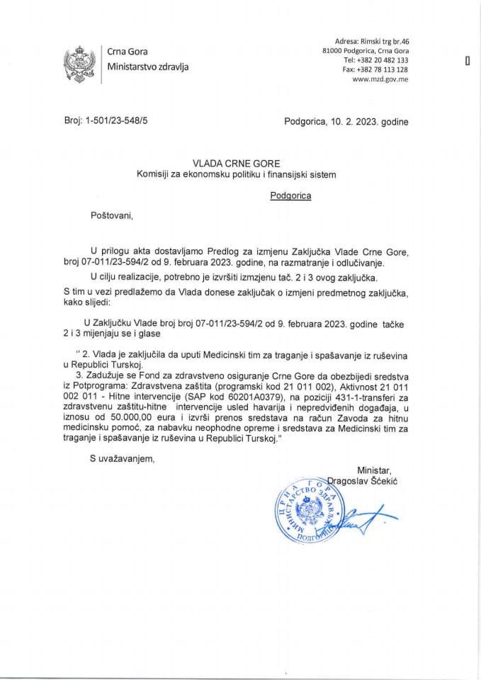 Predlog za izmjenu Zaključka Vlade Crne Gore, broj: 07-011/23-594/2, od 9. februara 2023. godine, sa sjednice od 9. februara 2023. godine