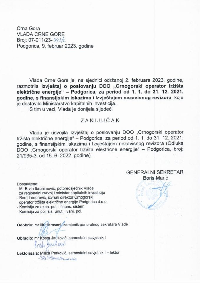 Izvještaj o poslovanju DOO „Crnogorski operator tržišta električne energije“- Podgorica, za period 1.1. - 31.12.2021. godine sa Finansijskim iskazima i Izvještajem nezavisnog revizora - zaključci