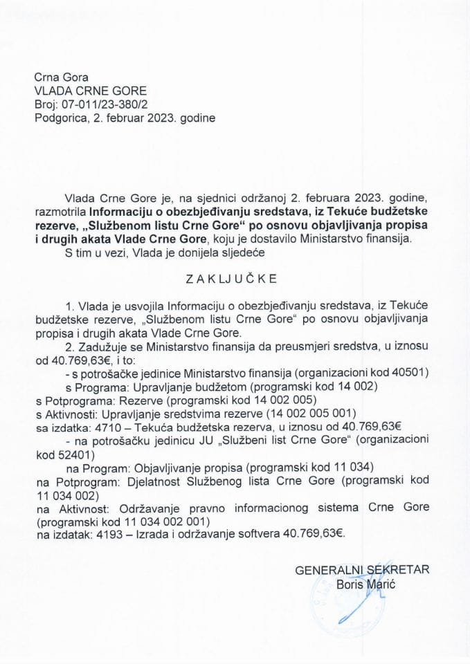 Informacija o obezbjeđivanju sredstava iz Tekuće budžetske rezerve Službenom listu Crne Gore po osnovu objavljivanja propisa i drugih akata Vlade Crne Gore - zaključci