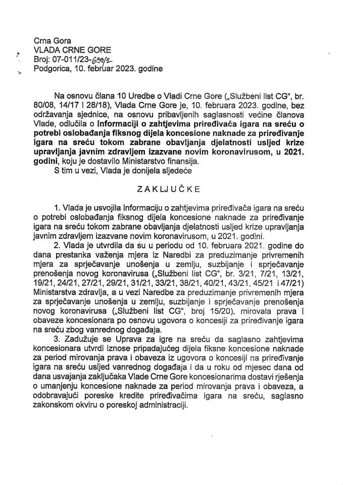 Informacija o zahtjevima priređivača igara na sreću o potrebi oslobađanja fiksnog dijela koncesione naknade za priređivanje igara na sreću tokom zabrane obavljanja djelatnosti usljed krize izazvane novim koronavirusom, u 2021. - zaključci