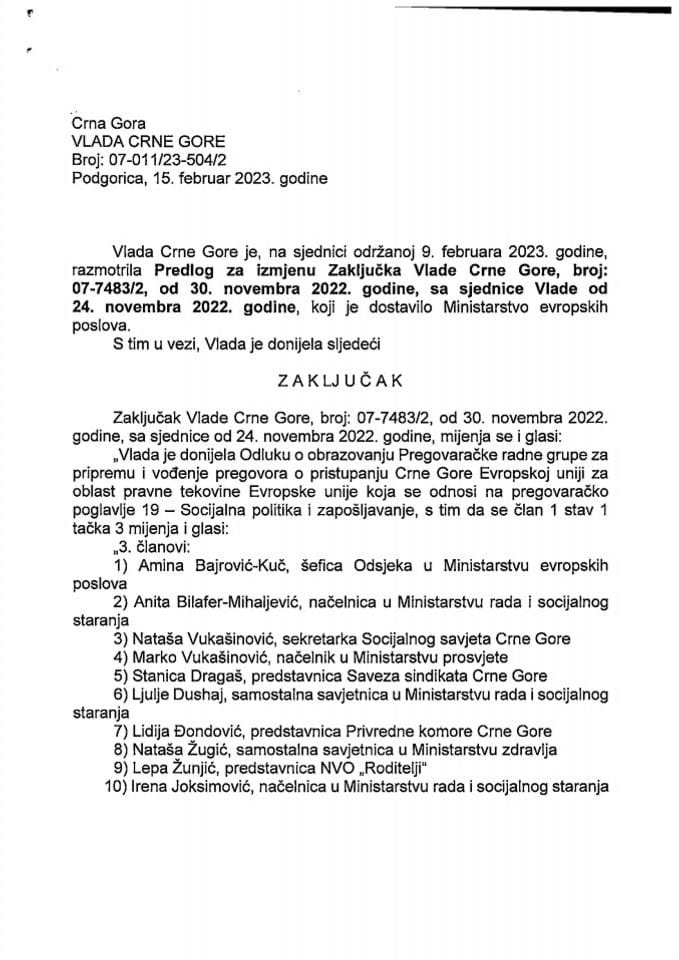 Предлог за измјену Закључка Владе Црне Горе, број: 07-7483/2, од 30. новембра 2022. године, са сједнице од 24. новембра 2022. године - закључци