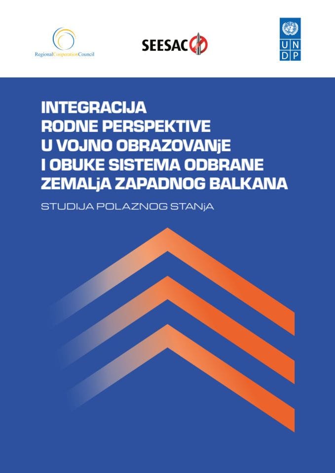 Студија - Интеграција родне перспективе у војно образовање и обуке система одбране земаља Западног Балкана