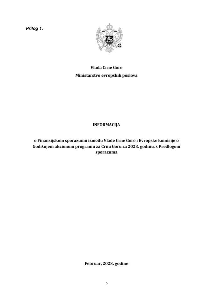Информација о Финансијском споразуму између Владе Црне Горе и Европске комисије о Годишњем акционом програму за Црну Гору за 2023. годину с Предлогом споразума