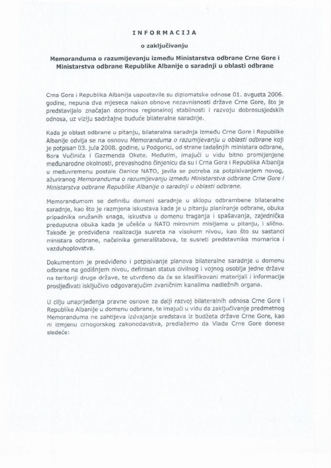 Информација о закључивању Маморандума о разумијевању између Министарства одбране Црне Горе и Министарства одбране Републике Албаније о сарадњи у области одбране с Предлогом меморандума