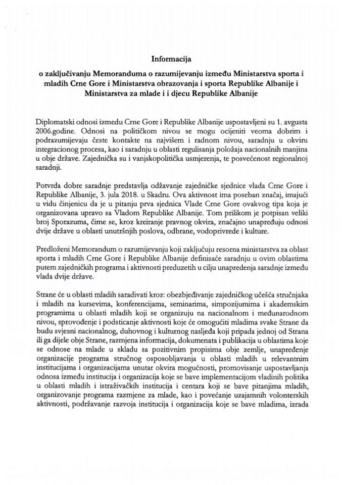Informacija o zaključivanju Memoranduma o razumijevanju između Ministarstva sporta i mladih Crne Gore i Ministarstva obrazovanja i sporta Republike Albanije i Ministarstva za mlade i djecu Republike Albanije s Predlogom memoranduma