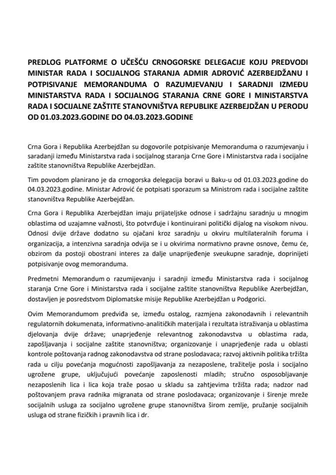 Predlog platforme o učešću crnogorske delegacije koju predvodi ministar rada i socijalnog staranja Admir Adrović Azerbejdžanu i potpisivanje Memoranduma o razumjevanju i saradnji