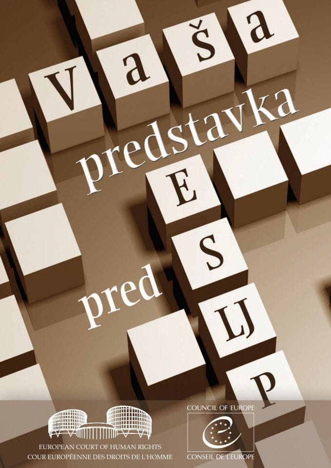 Predstavka pred Evropskim sudom za ljudska prava (Kako je podnijeti i kako se ista razmatra)