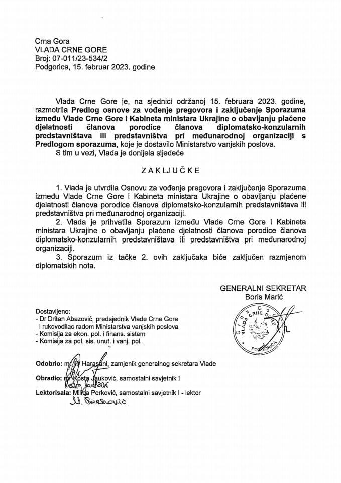 Predlog osnove za vođenje pregovora i zaključivanje Sporazuma između Vlade CG i Kabineta Ministara Ukrajine o obavljanju plaćene djelatnosti članova porodice članova diplomatsko-konzularnih predstavništava ili predstavništva (bez rasprave) - zaključci